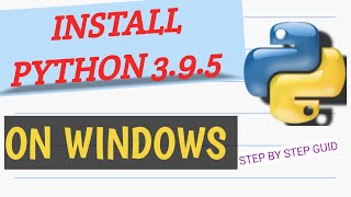 #2 Python Tutorial for Beginners | Install Python 3.9.5 on window | Basic checks