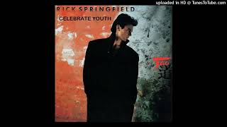 Rick Springfield - Celebrate Youth (LP Version)