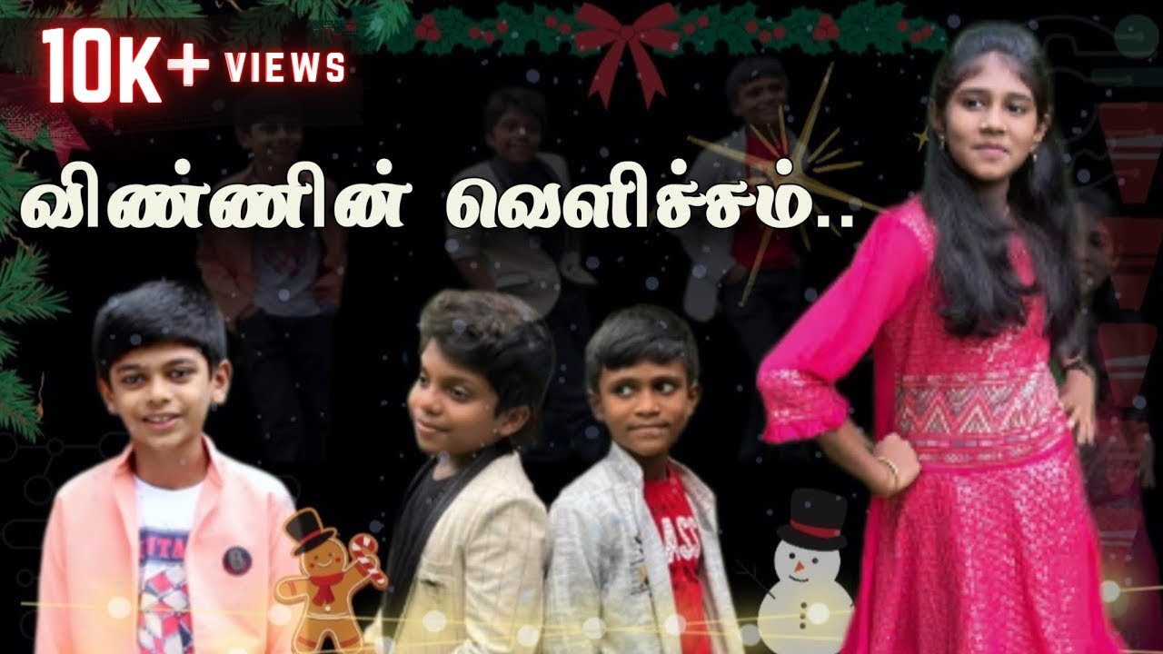 Vinnin Velicham  New Tamil Christmas Kids Song  2022  Jane Gabriel  Joshua Gabriel  Daniel