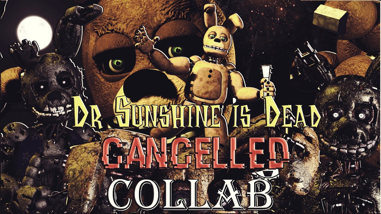[FNAF\SFM/C4D\BLENDER/COLLAB/CANCELLED]Dr Sunshine is Dead - Will Wood and the Tapeworms