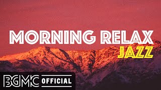 MORNING RELAX JAZZ: Coffee Lounge Music  Smooth Jazz Coffee Shop Music