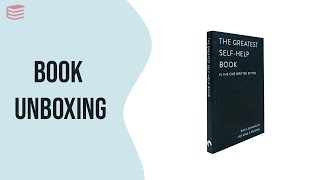 The Greatest Self-Help Book (is the one written by you) by Vex King - Book Unboxing