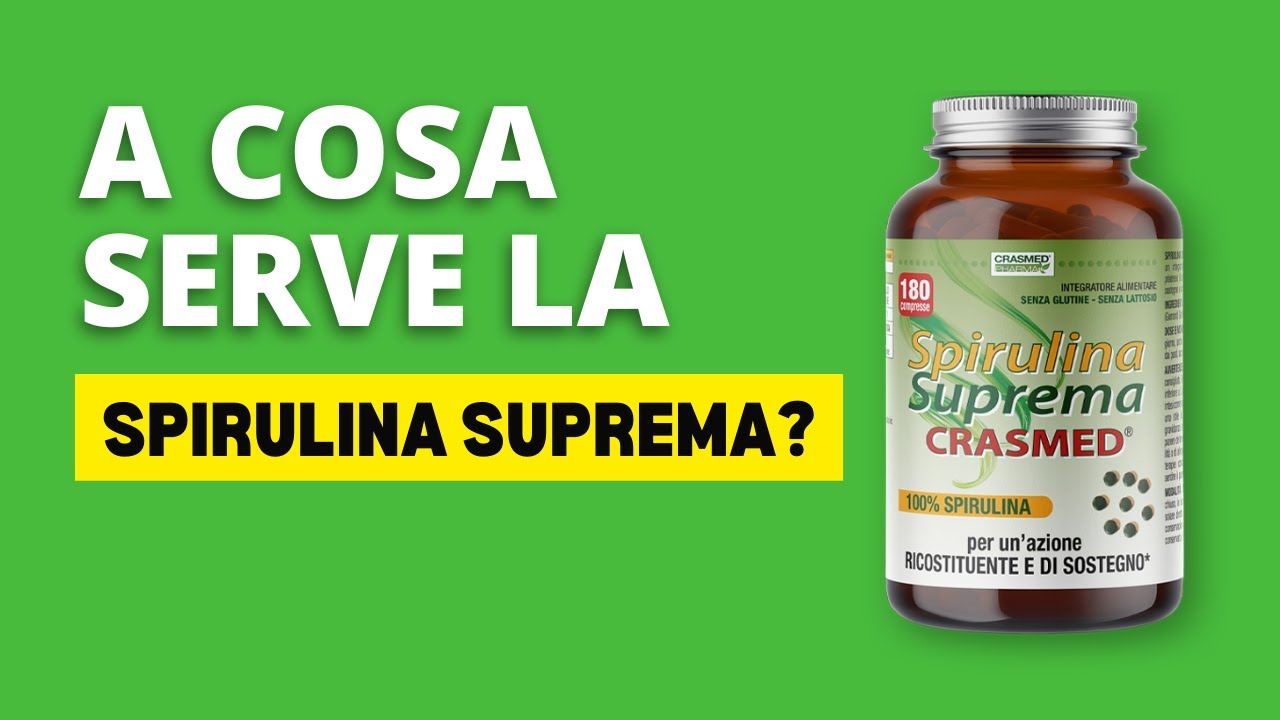 Spirulina Suprema Proprietà YouTube