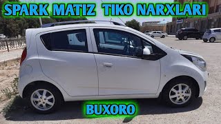 BUXORO SPARK MATIZ TICO MOSHINA NARXLARI 2021 БУХОРО АРЗОН СПАРК МАТИЗ ТИКО МОШИНА НАРХЛАРИ 2021