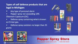 Michigan State Pepper Spray Laws  - What's Legal?