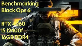 Benchmarking Black Ops 6: RTX 4060, i5 12400f 1080p Balanced. #benchmarking #yt #video #ytvideos