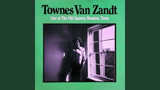 Video thumbnail of "Townes Van Zandt - Rex's Blues (Live)"