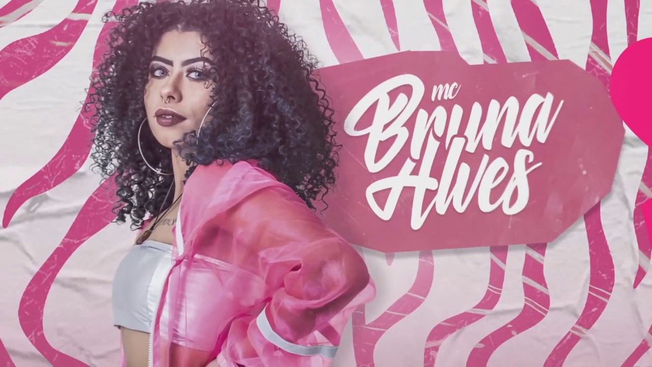 mc bruna alves hoje que eu vou me jogar lb unico mc bruna alves hoje que eu vou me jogar lb unico