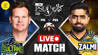 🔴 LIVE: Multan Sultans vs Peshawar Zalmi | PSL Live Match Score &amp; Commentary