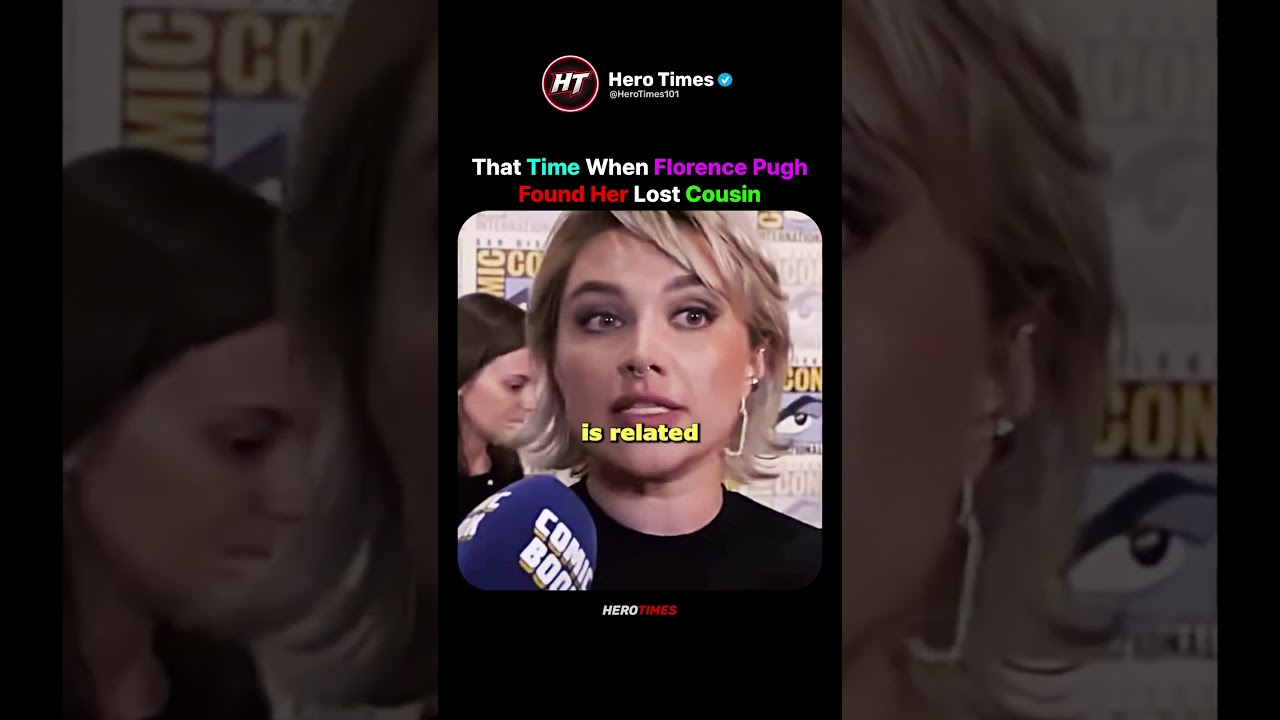 When Florence Pugh Met a Long Lost Cousin During Comic Con 😂😂
