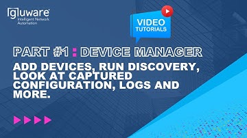 Getting Started with Gluware: Device Manager part 1 - Discovery