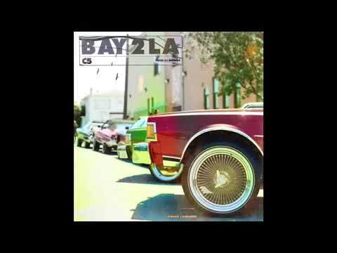 C5 - Bay 2 LA (Prod. DJ DHiggs)