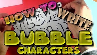LEARN how to WRITE in BUBBLE Characters - Tutorial for Kids...and not only