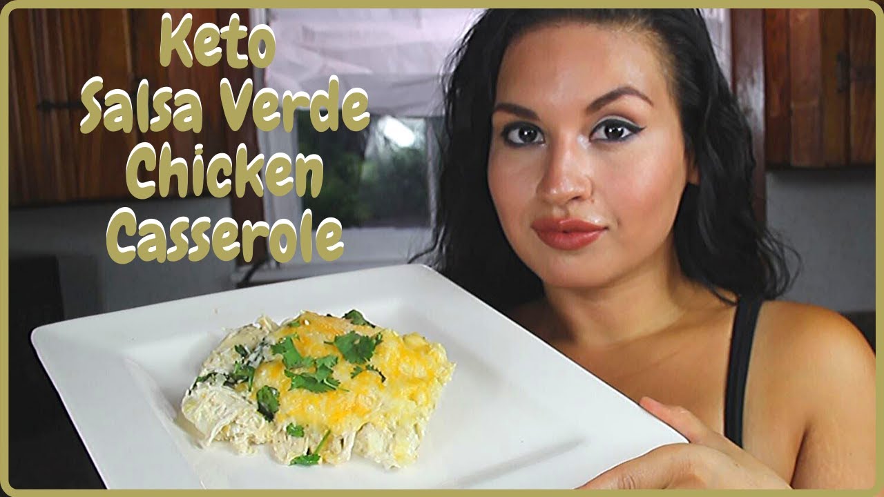 Keto Salsa Verde Chicken Casserole YouTube