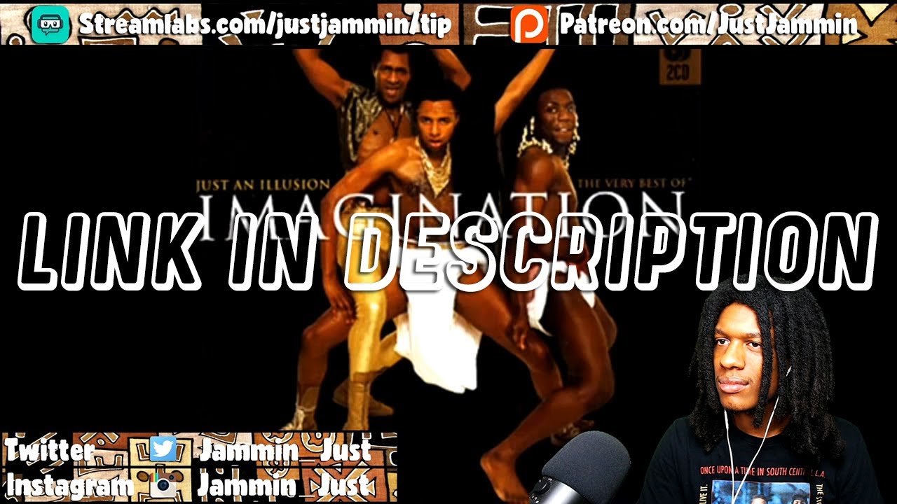 FIRST TIME HEARING Imagination - Just An Illusion Reaction