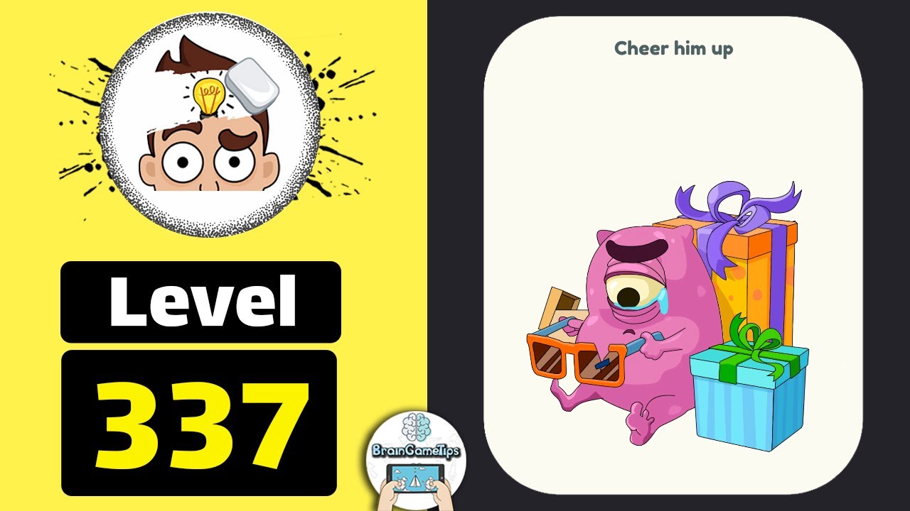 DOP 2: Delete One Part - Level 337 Cheer Him Up Answer