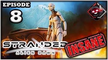 Mukluk Plays Stranded: Alien Dawn - Insane - Guardians Part 8