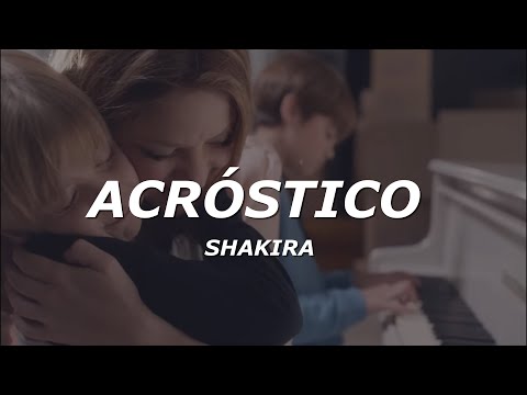 Shakira – Acróstico (Letra/Lyrics)