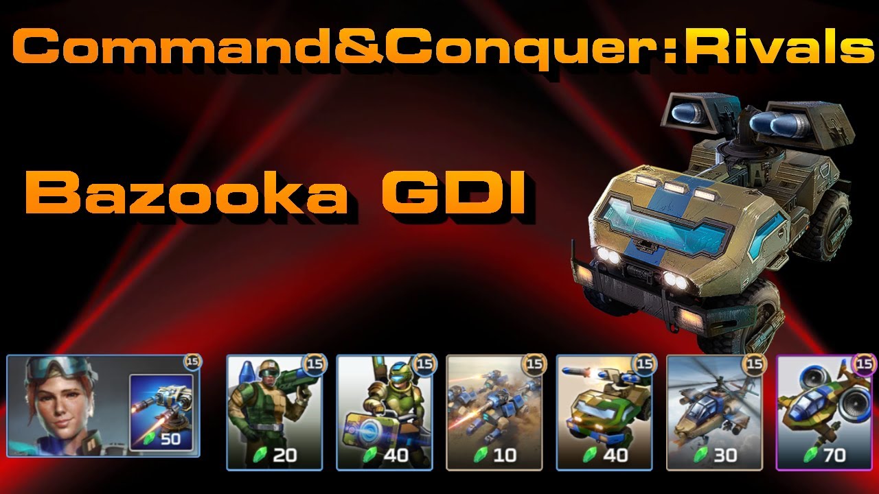 Gdi Riflemen Rivals C&C Rivals: Bazooka GDI - YouTube