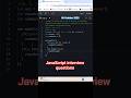 JavaScript interview questions #javascript #coding #programming #developer #shorts