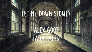 Alex Goot & Jada Facer - Let Me Down Slowly (Lyrics & Comments) Resimi