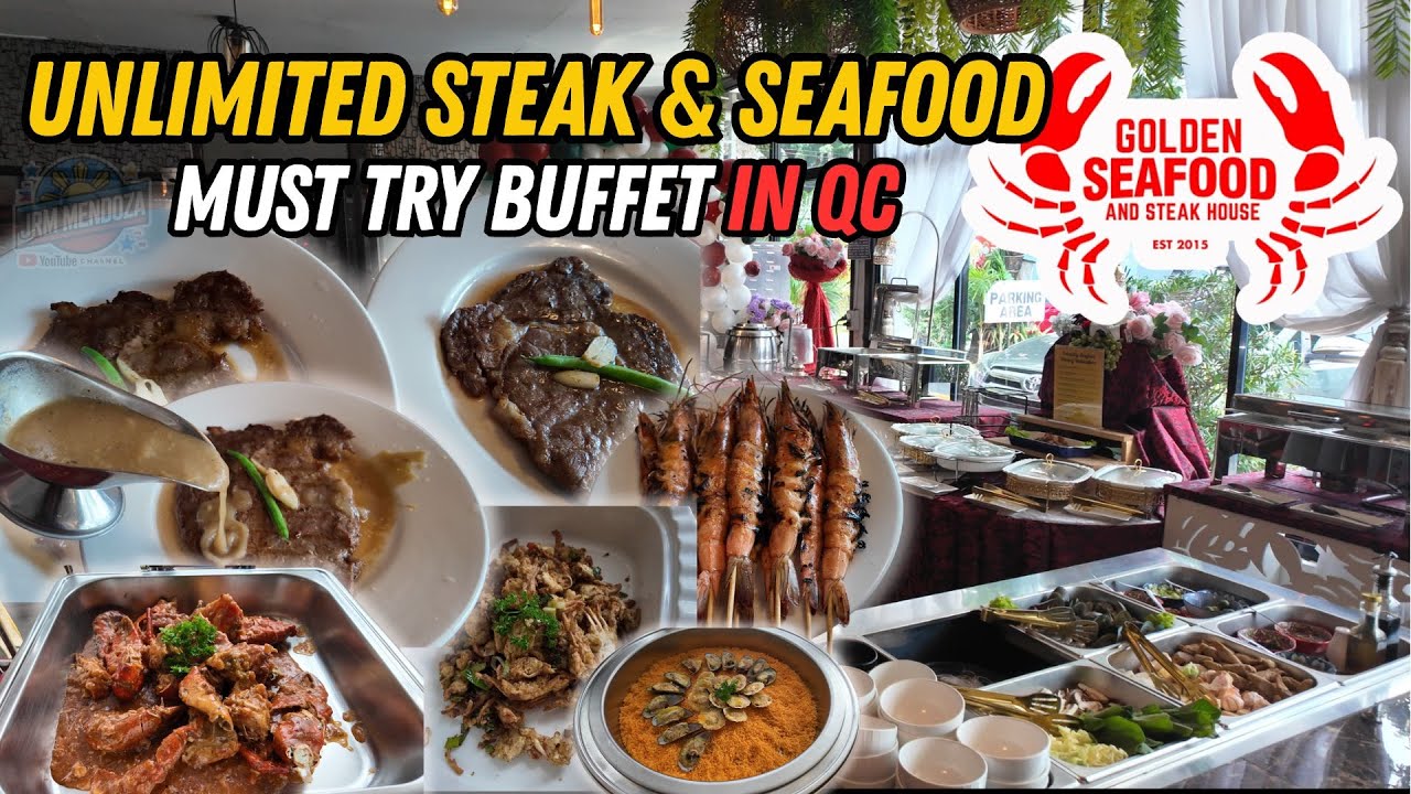 [4K] UNLIMITED STEAK GOLDEN SEAFOOD AND STEAKHOUSE IN QUEZON CITY | Hidden Buffet You Need to Try!