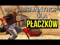 Oglądam NAJGŁUPSZY Rodzaj Bunnyhopa dla PŁACZKÓW w CS:GO