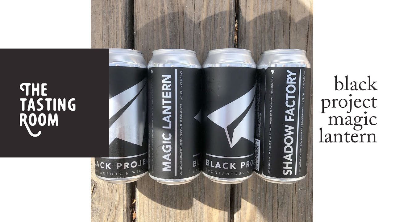 Magic Lantern - Black Project | The Tasting Room | The Hopcast