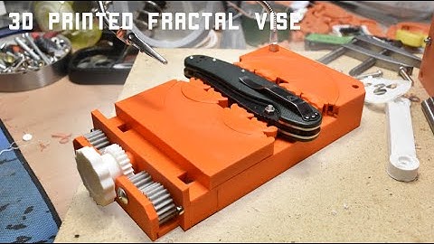 3D Printed Fractal Vise (WIP!!!)