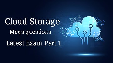 Cloud Storage 2022-2023 Latest Dumps Mcqs Questions Answers Cloud Computing Part 1