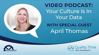 Your Culture Is In Your Data With April Thomas