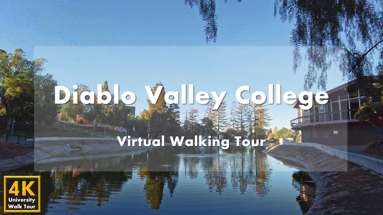 Diablo Valley College - Virtual Walking Tour [4k 60fps]