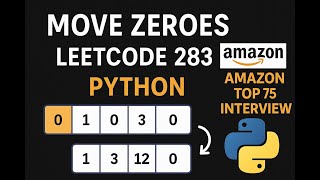 Move Zeroes - LeetCode 283 - Python