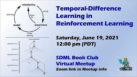 Temporal-Difference Learning in Reinforcement Learning [Virtual]