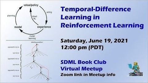 Temporal-Difference Learning in Reinforcement Learning [Virtual]