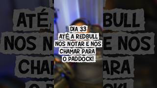 ME NOTARAM!? | DIA 33 FAZENDO UMA VOLTA ATÉ RED BULL NOS NOTAR #f1 #redbull