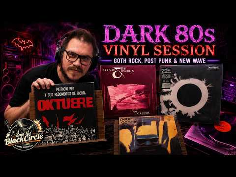 Dark 80s | Vinyl Session | Goth Rock, Post-Punk, New Wave & Rock Argentino