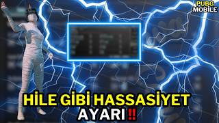 HİLE GİBİ HASSASİYET VE KONTROL AYARLARIM 😱 !!  PUBG MOBİLE