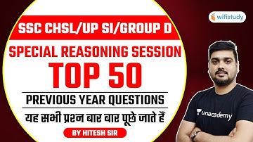 SSC CHSL/UPSI/Group D Special | Reasoning Top 50 Previous Year Questions by Hitesh Mishra