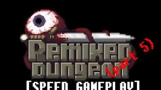 remixed dungeon (part 5) [speed gameplay] screenshot 4