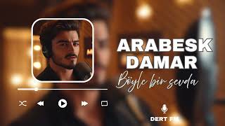 Sevda Dediğin Böyle Yakar Arabesk Damar - Böyle Bir Sevda