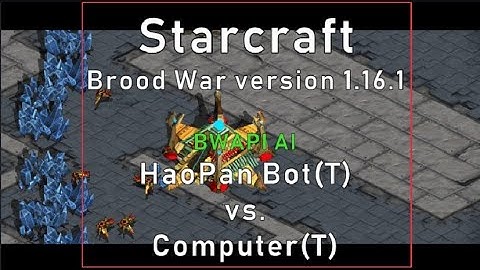 Starcraft: BWAPI AI HaoPan Bot(T) vs. Computer(T)
