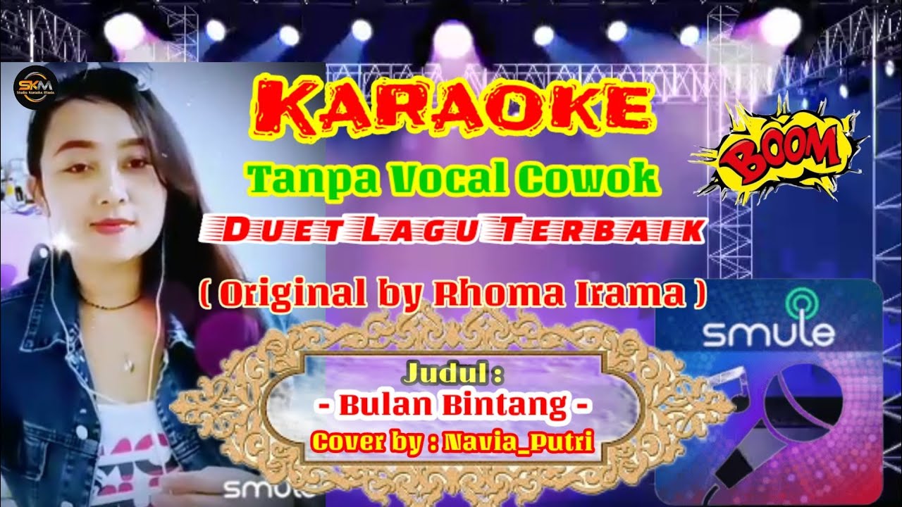 Bulan Bintang Karaoke Smuel Duet Tanpa Vocal Cowok YouTube