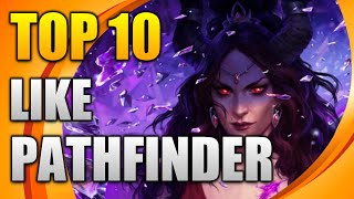TOP 10 games like PATHFINDER | Similar Games to PATHFINDER screenshot 1