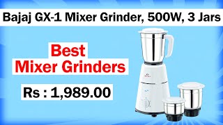 Best Mixer Grainder - Best Mixer Grinder Under 2000Rs. In India - Review 2020 मकसर गरइडर