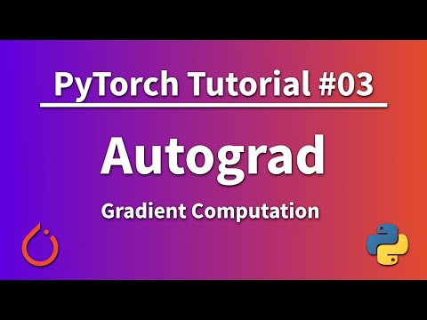 PyTorch Tutorial 03 - Autograd सह ग्रेडियंट गणना