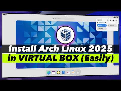 How To Install Arch Linux in VirtualBox (2025) | Arch Linux Installation