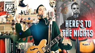 Ringo Starr | Here&#39;s To The Nights | Cover from &quot;ZOOM IN&quot;