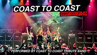 Coast To Coast – Scorpions Cover Performed by @coasttocoasttributeband8104