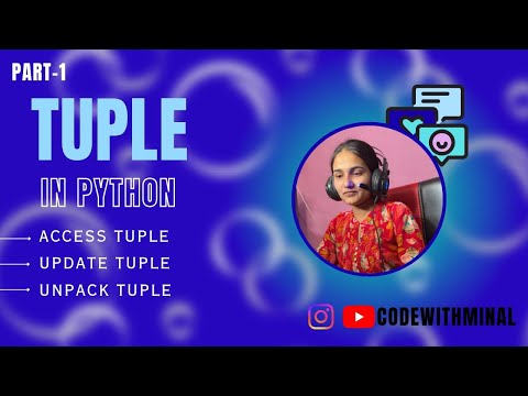 Day 11 | Tuple in Python (Part – 1) | Python for Machine Learning, Data Science & Analytics